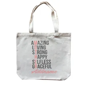 Amazing Loving Strong Happy Selfless Graceful Mother Personalizable with Name Canvas Bag