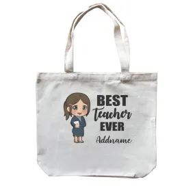 Chibi Teachers Chinese Woman Best Teacher Ever Addname Canvas Bag