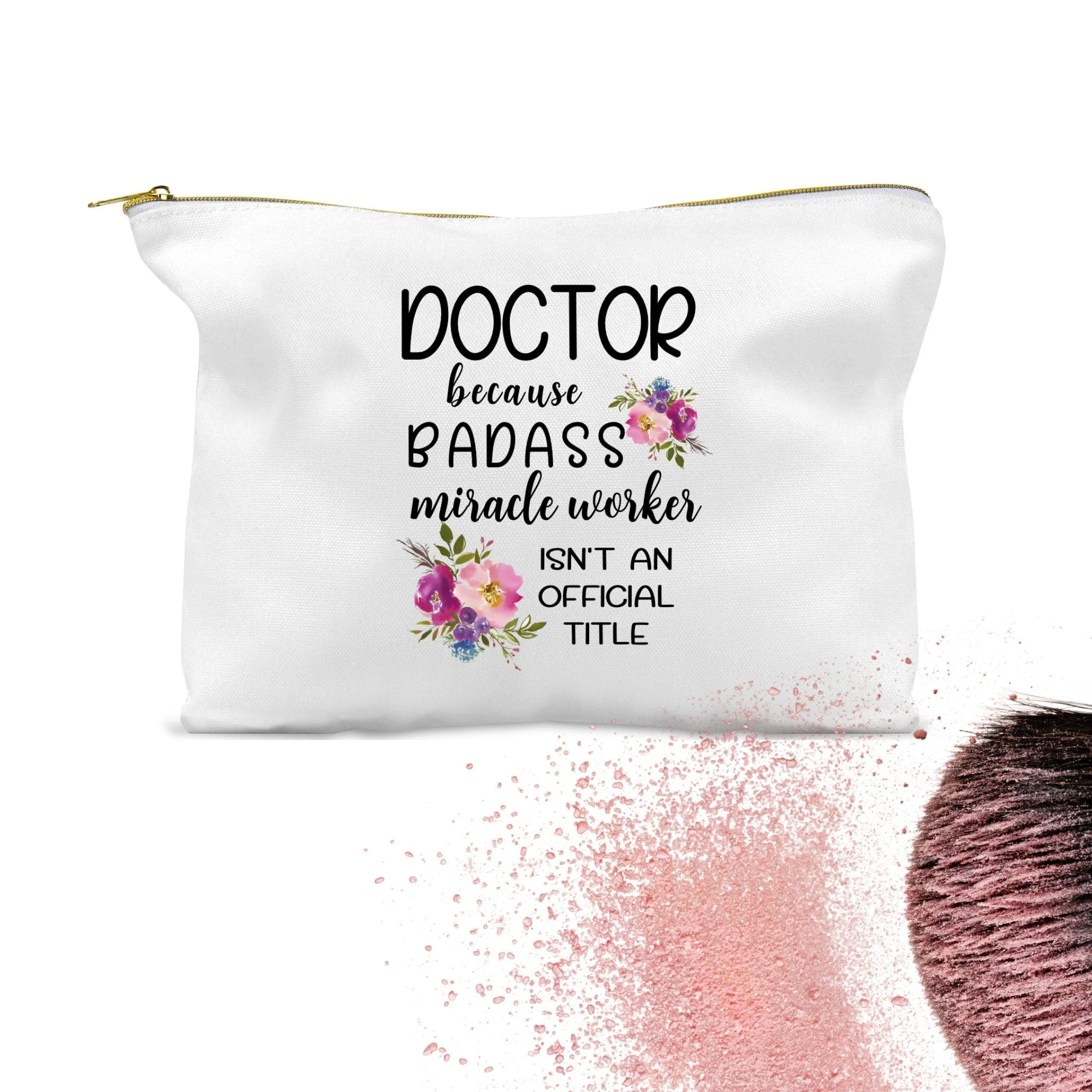 Female Doctor Gift, Funny Makeup Bag, Badass Miracle Worker, Accessory Cosmetic Bag